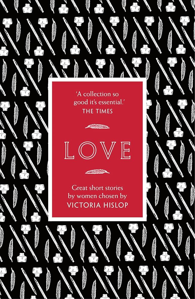 The Story: Love: Great Short Stories for Women by Women cover image
