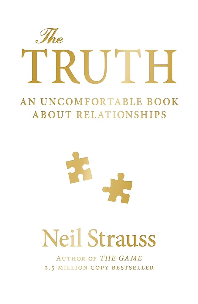 The Truth: An Uncomfortable Book About Relationships cover image