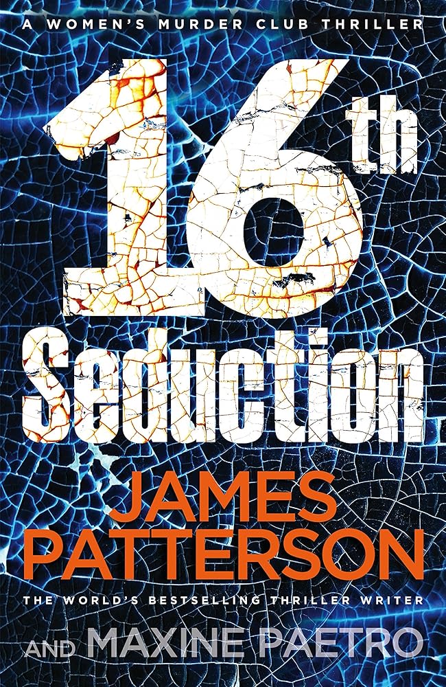 16th Seduction: (Women's Murder Club 16) cover image