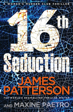 16th Seduction: (Women's Murder Club 16)