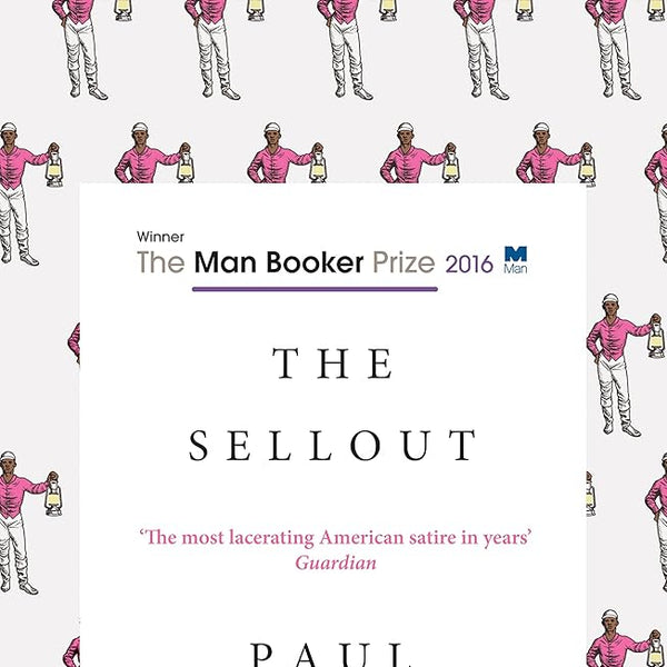 THE SELLOUT (MAN BOOKER PRIZE 2016) cover image