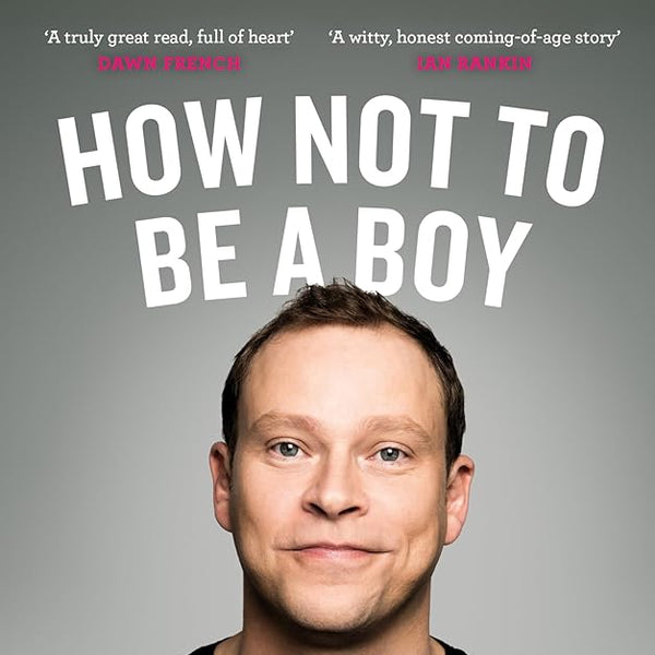 How Not To Be a Boy cover image