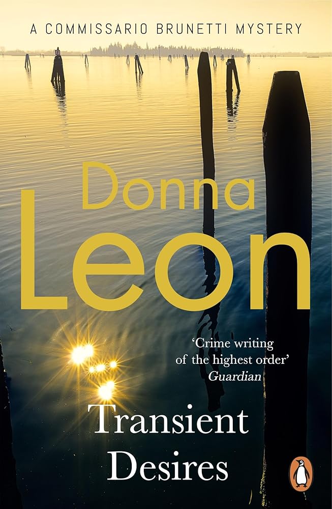 Transient Desires (A Commissario Brunetti Mystery) cover image