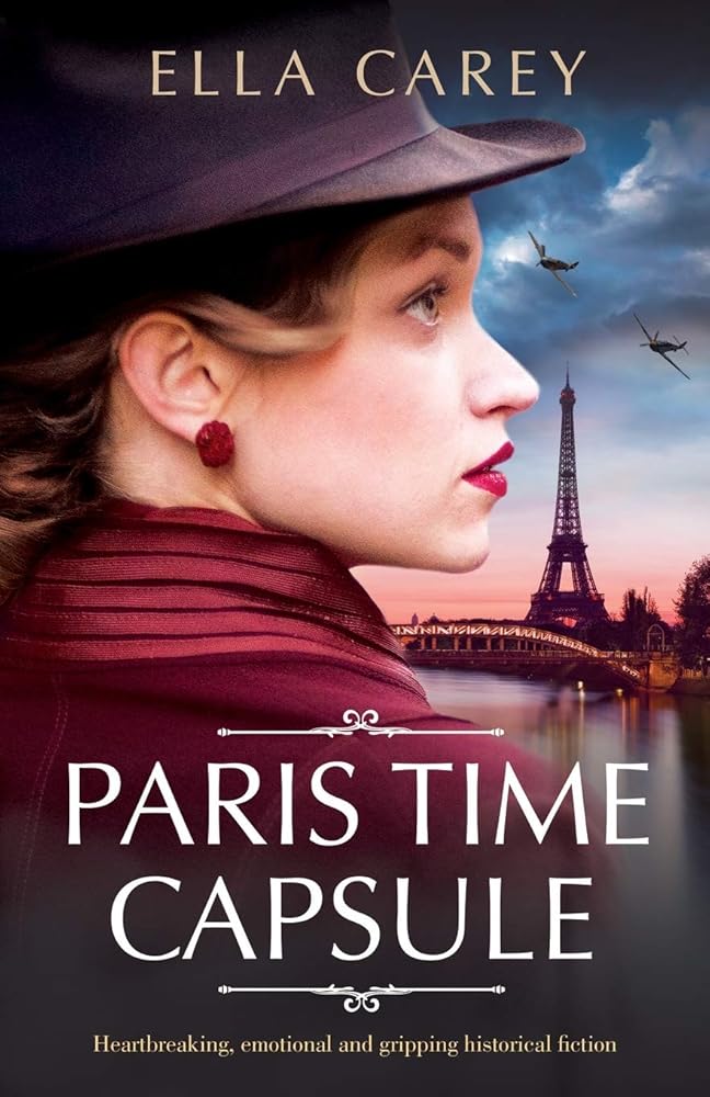 Paris Time Capsule: Heartbreaking, emotional and gripping historical fiction (Secrets of Paris) cover image