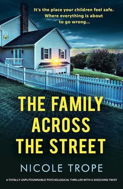 The Family Across the Street:
