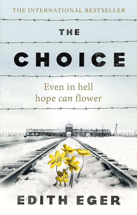 The Choice: A true story of hope cover image