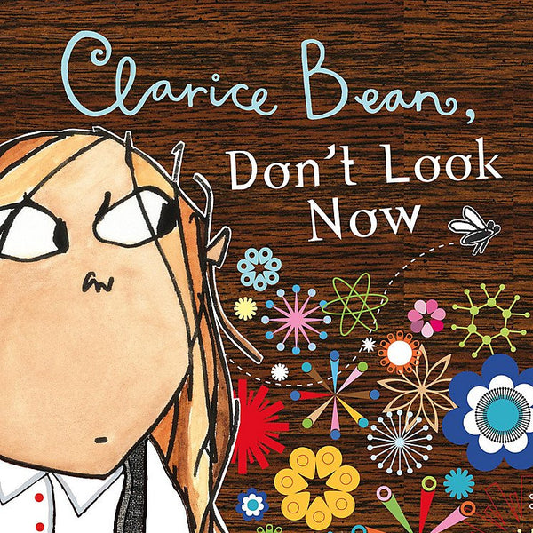 Clarice Bean, Don't Look Now cover image