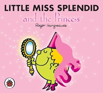 Little Miss Splendid and the Princess cover image
