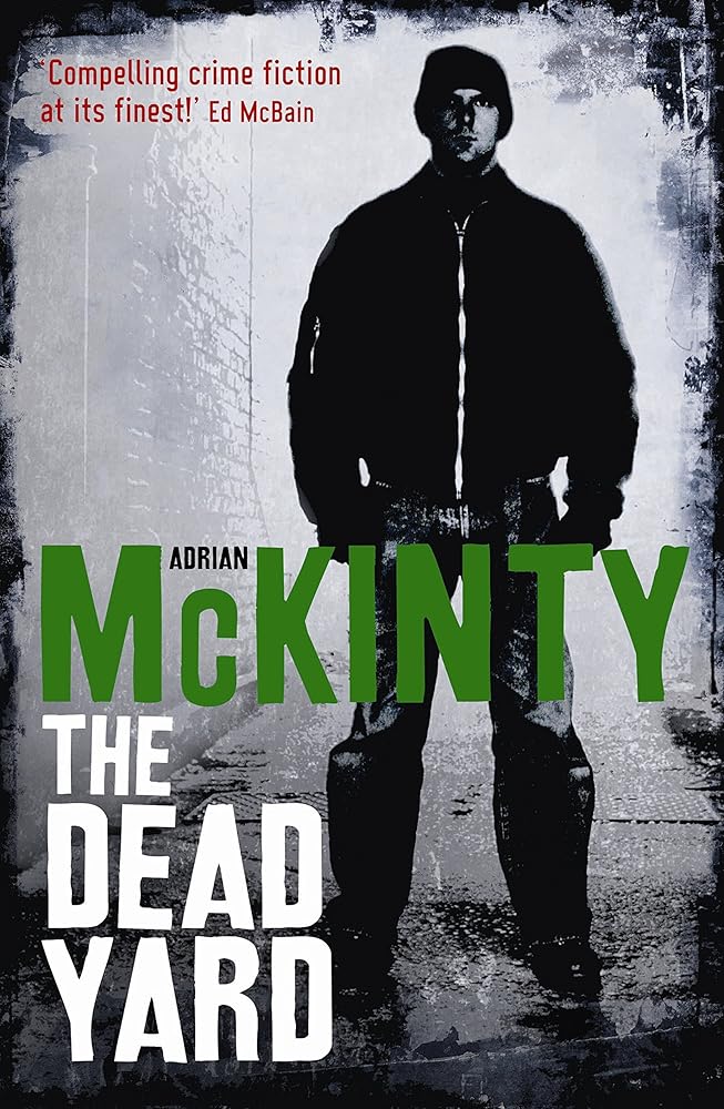 The Dead Yard (The Dead Trilogy) cover image