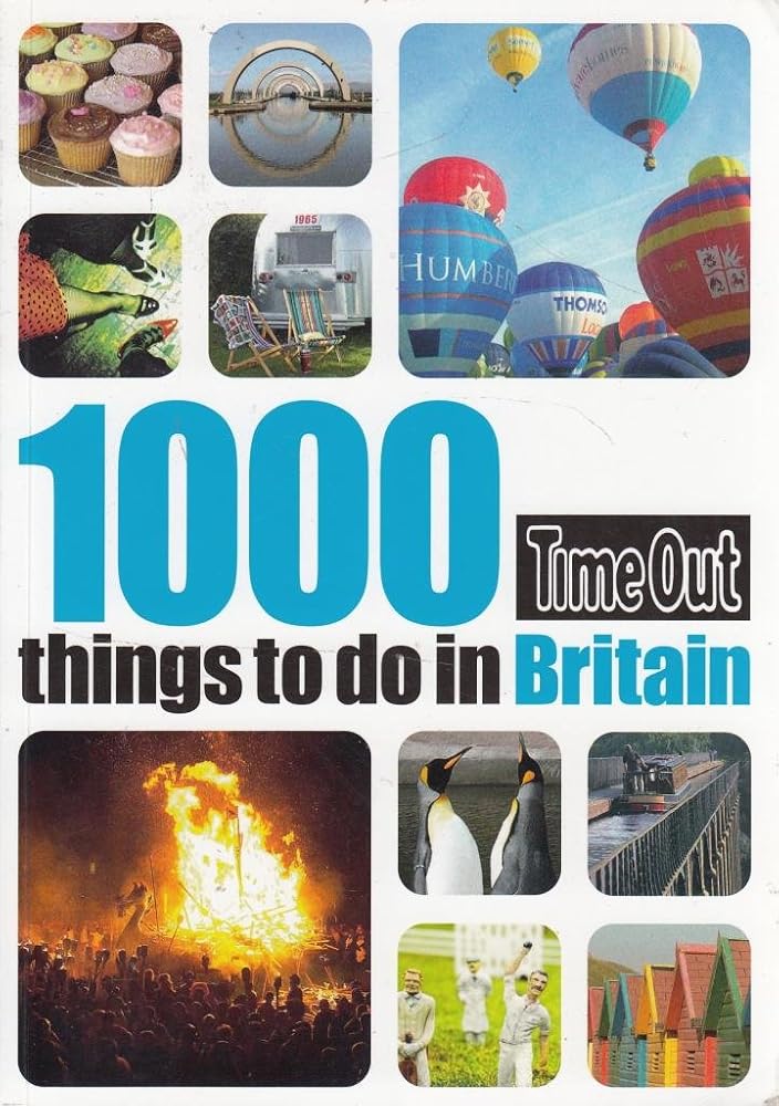 Time Out 1000 Things to Do in Britain (Time Out Guides) cover image