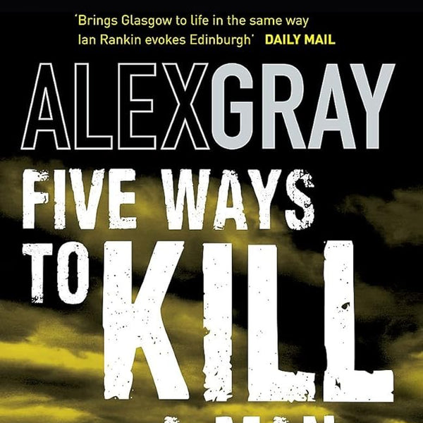 Five Ways To Kill A Man (William Lorimer) cover image