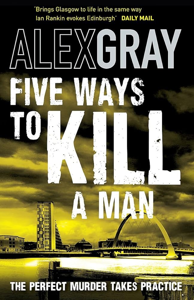 Five Ways To Kill A Man (William Lorimer) cover image
