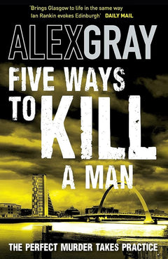 Five Ways To Kill A Man