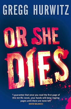 Or She Dies