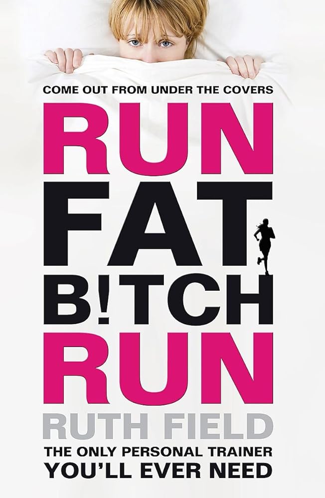 Run Fat Bitch Run cover image