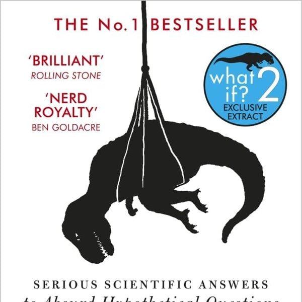 What If : Serious Scientific Answers To Absurd Hypothetical Questions cover image