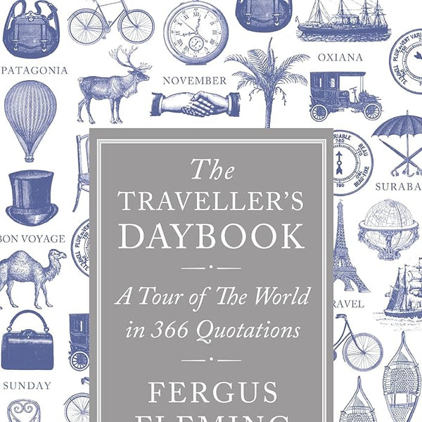 The Traveller's Daybook: A Tour of the World in 366 Quotations cover image