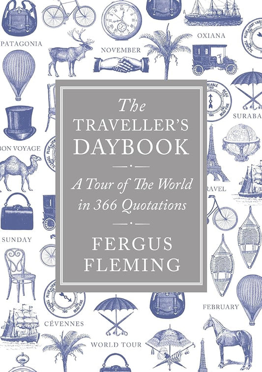 The Traveller's Daybook: A Tour of the World in 366 Quotations cover image