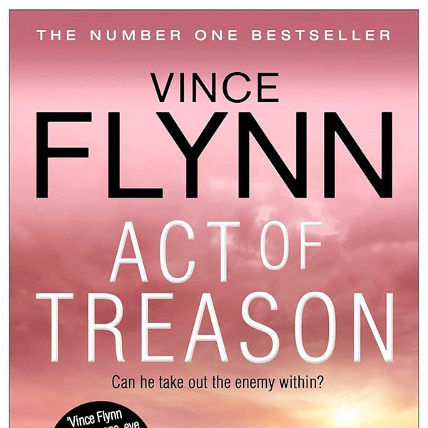 Act of Treason (Mitch Rapp) cover image
