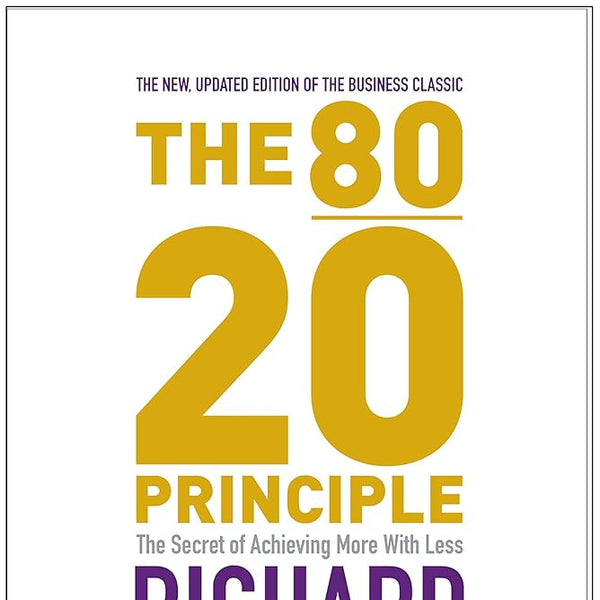 The 80/20 Principle: The Secret of Achieving More with Less 2nd Revised, 10th An edition by Richard Koch (2007) Paperback cover image
