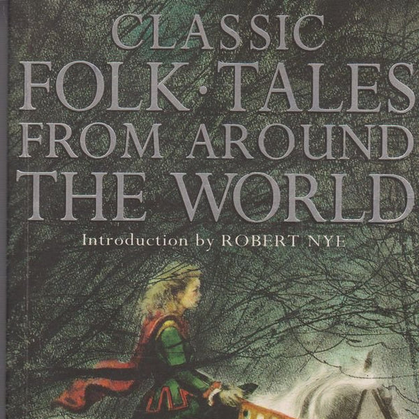 Classic Folk Tales from Around the World cover image