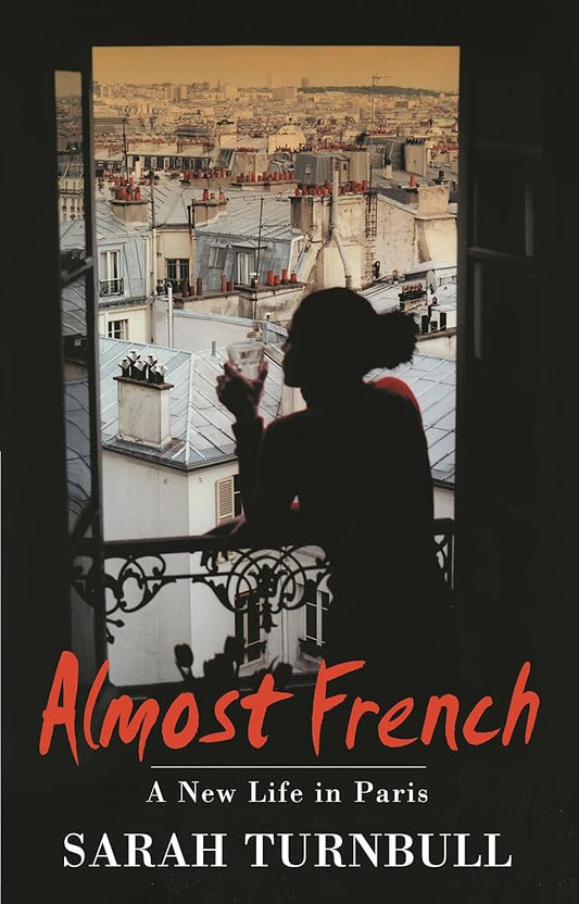 Almost French - A New Life In Paris cover image