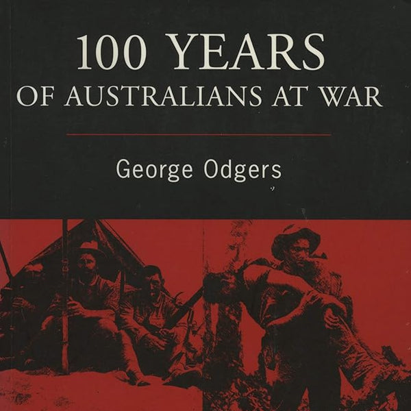 100 years of Australians at war cover image