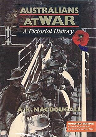 Australians at War: A Pictorial History cover image