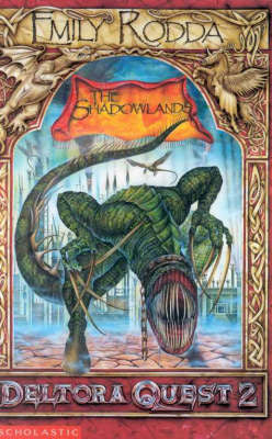 The Shadowlands (Deltora Shadowlands, #3) cover image