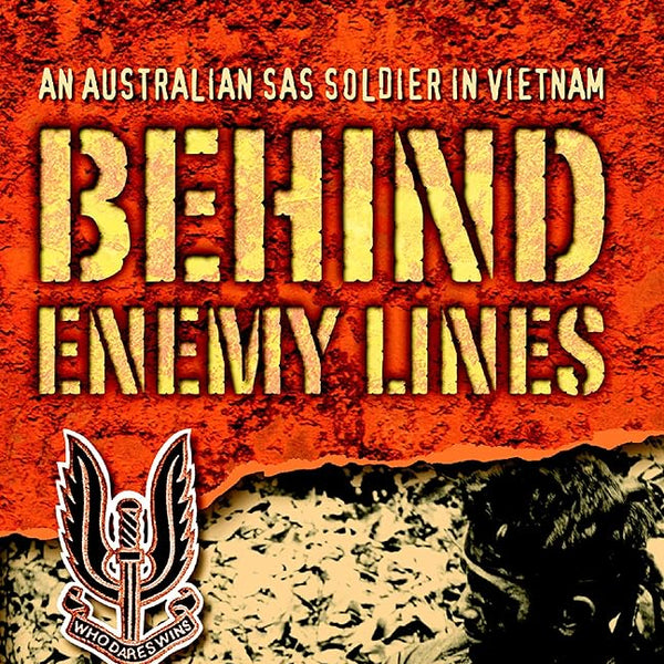 Behind Enemy Lines: An Australian SAS Solider in Vietnam cover image