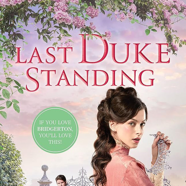 Last Duke Standing/Last Duke Standing/the Accidental Princess cover image