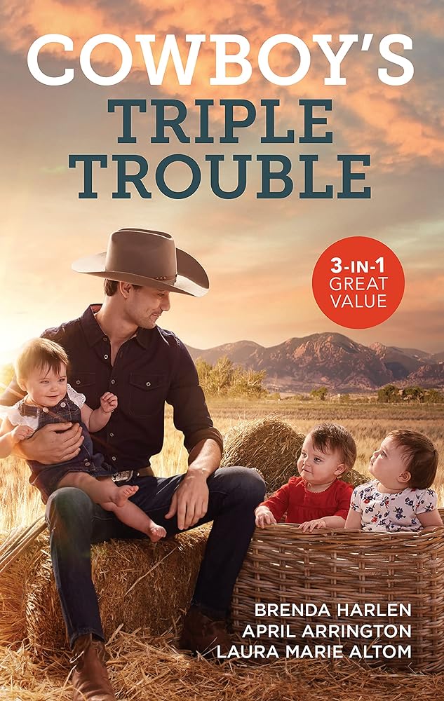 Cowboy's Triple Trouble/Claiming the Cowboy's Heart/Tennessee Bull Rider/the Colorado Cowboy's Triplets cover image