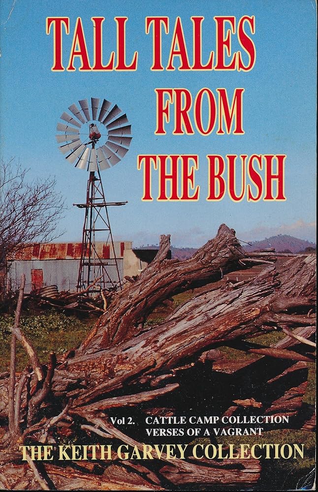 Tall Tales from the Bush. Vol 2 Cattle Camp Collection, Verses of a Vagrant cover image