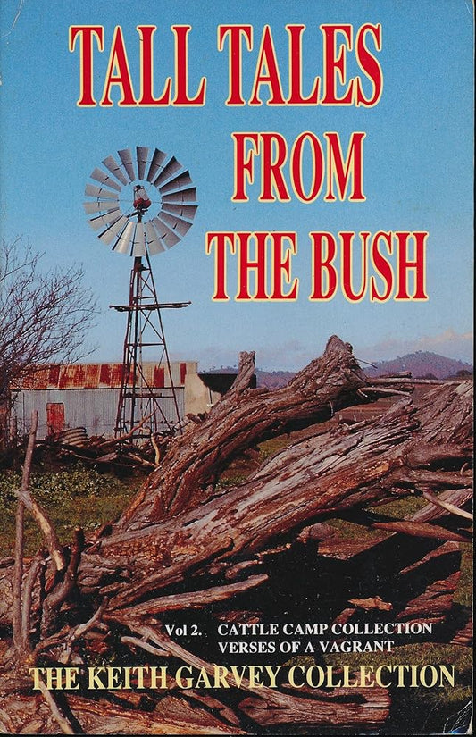 Tall Tales from the Bush. Vol 2 Cattle Camp Collection, Verses of a Vagrant cover image