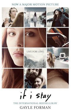 If I Stay (If I Stay #1)
