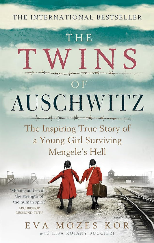 The Twins of Auschwitz: The inspiring true story of a young girl surviving Mengele’s hell cover image