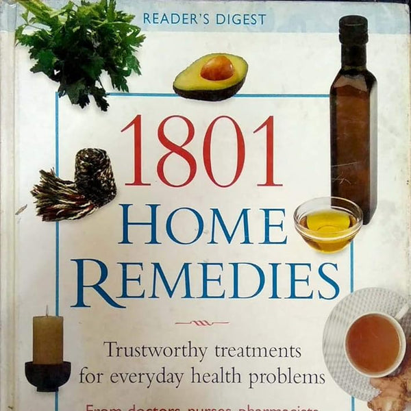 1801 Home Remedies - Trustworthy Treatments For Everyday Health Problems cover image