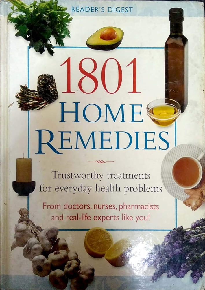 1801 Home Remedies - Trustworthy Treatments For Everyday Health Problems cover image