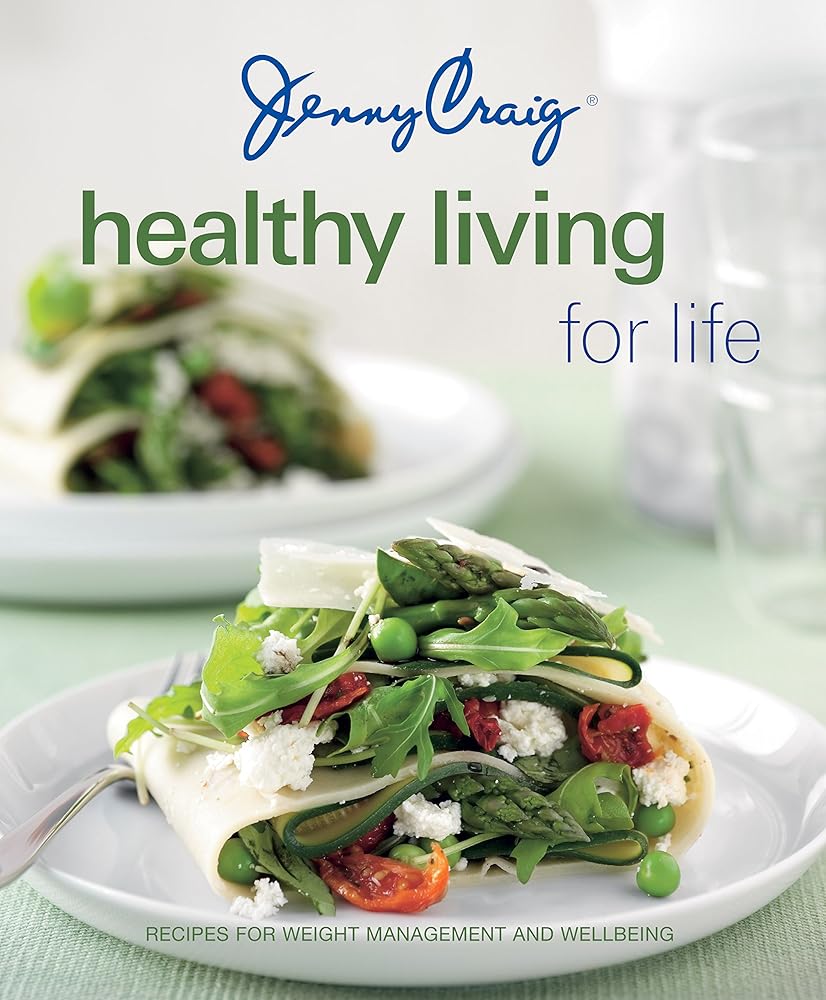 Jenny Craig: Healthy Living for Life: Recipes for Weight Loss and Wellbeing cover image