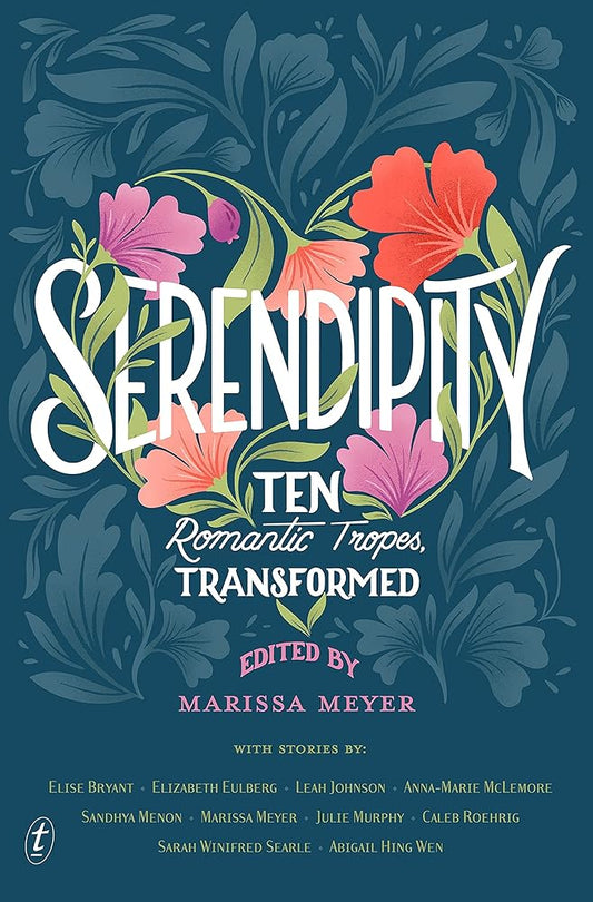Serendipity: Ten Romantic Tropes, Transformed cover image