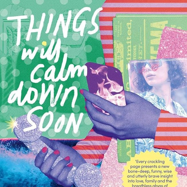 Things Will Calm Down Soon cover image