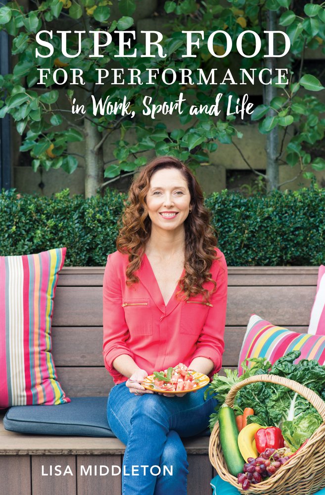 Super Food for Performance: in Work, Sport and Life cover image