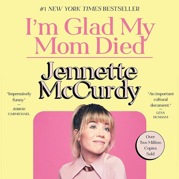I'm Glad My Mom Died cover image