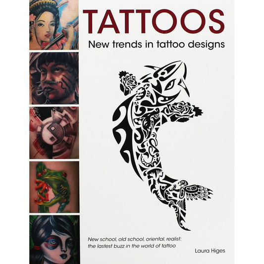 Tattoos: New Trends in Tattoo Designs: New Trends in Tattoo Design (E) cover image