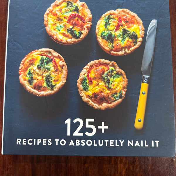 Pie Maker: Every Recipe You'll Ever Need to Absolutely Nail It