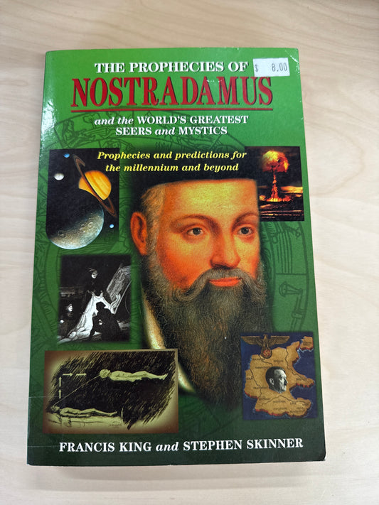 The Phrophecies Of Nostradamus