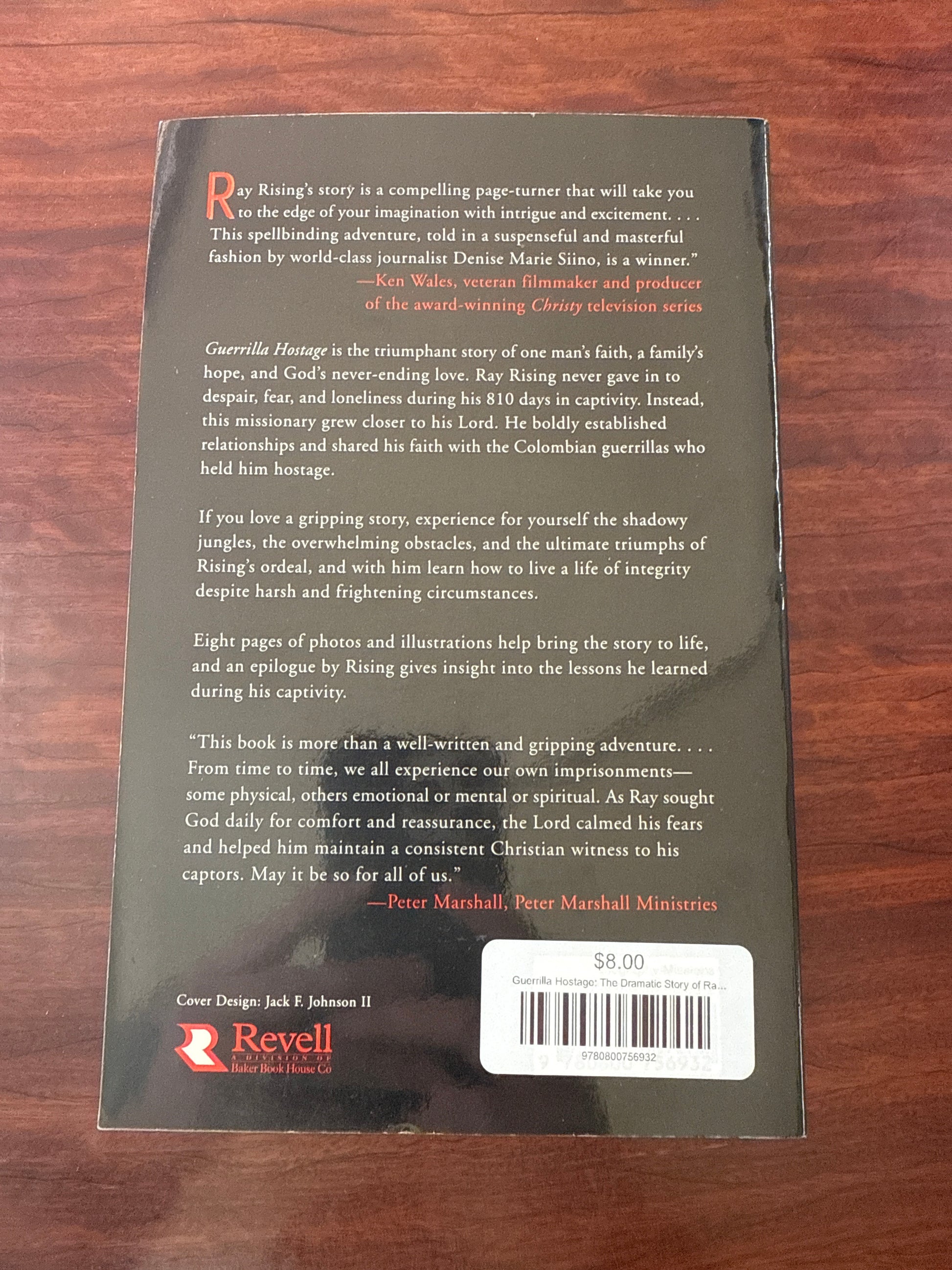 Guerrilla Hostage: The Dramatic Story of Ray Rising's Ordeal in the Colombian Jungle (810 Days in Captivity)