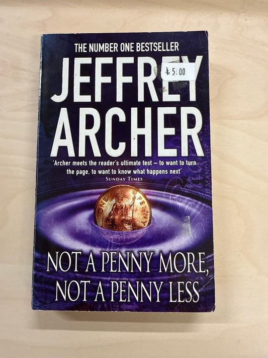 Not A Penny More, Not A Penny Less