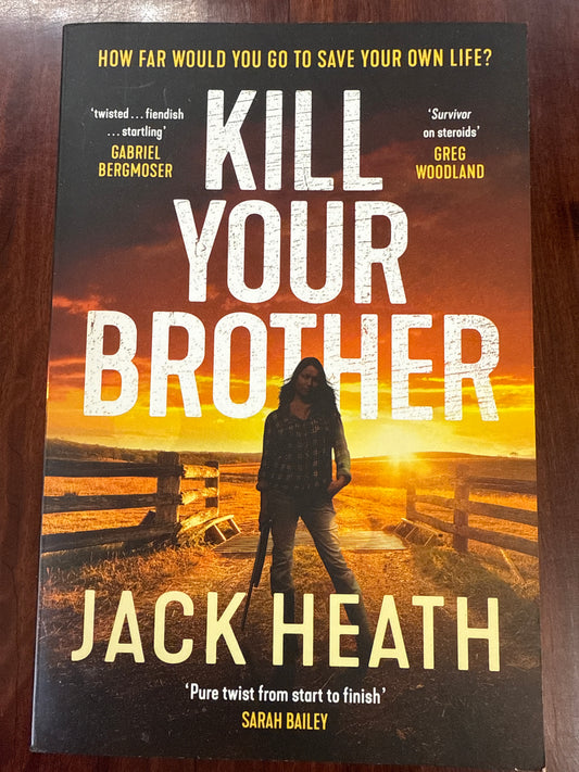 Kill Your Brother
