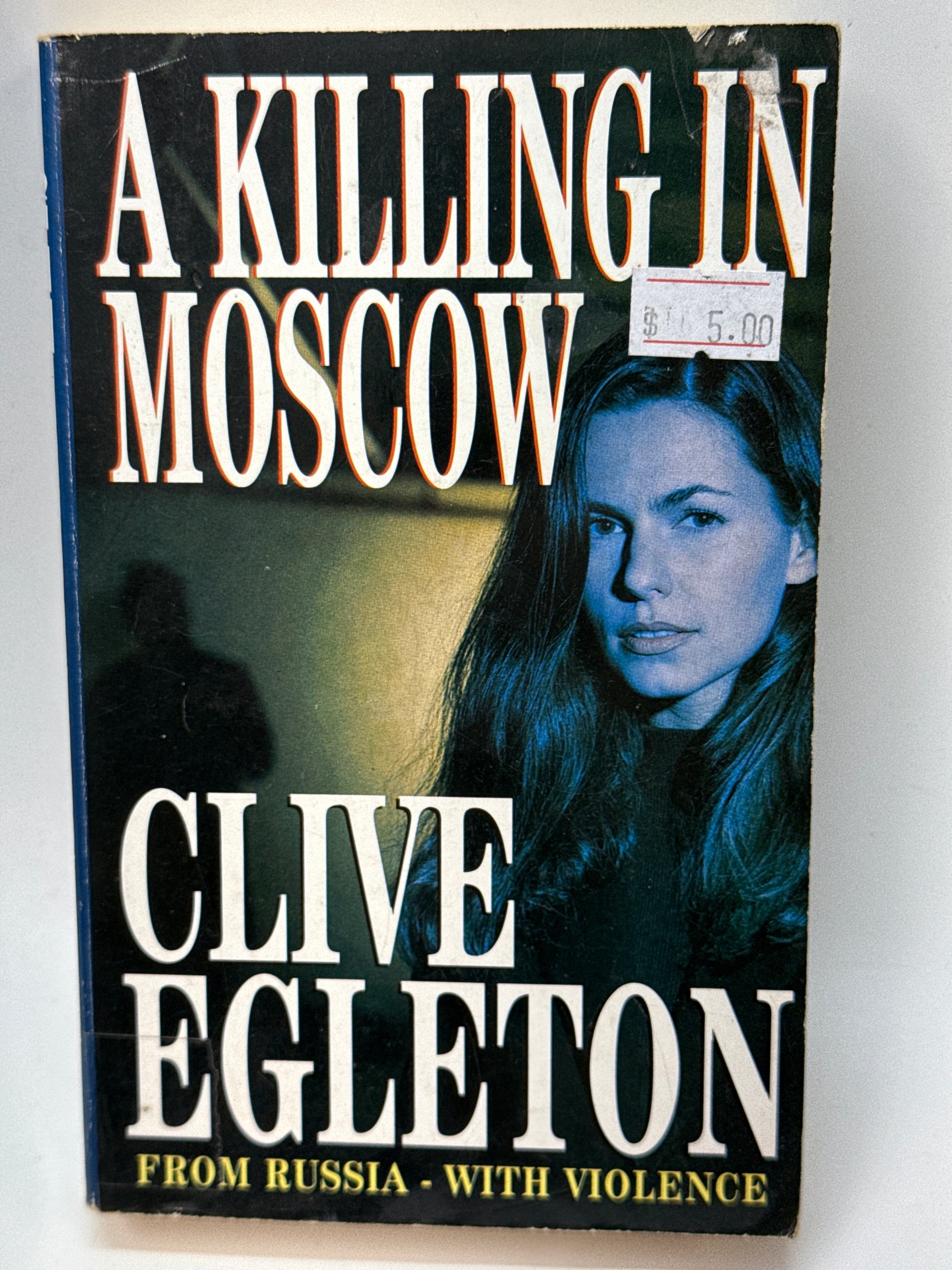 A Killing In Moscow